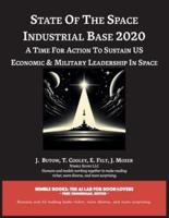 State of The Space Industrial Base 2020