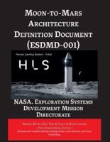 Moon-to-Mars Architecture Definition Document (ESDMD-001)