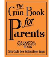 The Gun Book for Parents