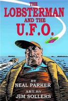 The Lobsterman and the UFO