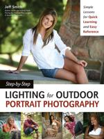 Step-by-Step Lighting for Outdoor Photography