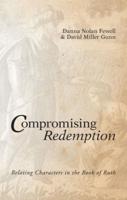 Compromising Redemption