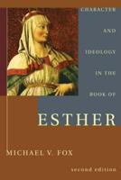 Character and Ideology in the Book of Esther