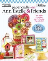 Paper Crafts With Ann Estelle & Friends