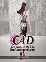 CAD for Fashion Design and Merchandising