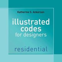 Illustrated Codes for Designers. Residential