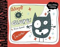 Adopt a Glurb