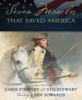 Seven Miracles That Saved America