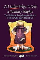 231 Other Ways to Use a Sanitary Napkin