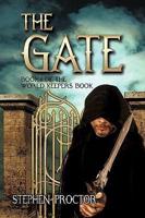 The Gate Book One of the World Keepers