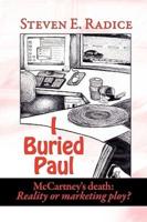 I Buried Paul: McCartney's Death: Reality or Marketing Ploy?