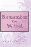 Remember the Wind