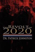 The Revolt of 2020