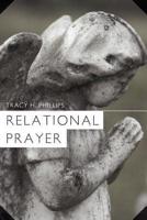 Relational Prayer