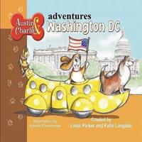 Austin &amp; Charlie Adventures: Washington DC