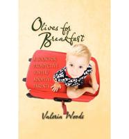 Olives for Breakfast: A Book for Prospective Foster/Adoptive Parents