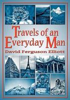 Travels of an Everyday Man