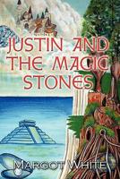 Justin and the Magic Stones