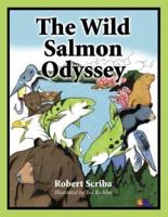 The Wild Salmon Odyssey