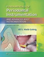 Fundamentals of Periodontal Instrumentation & Advanced Root Instrumentation