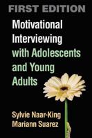 Motivational Interviewing With Adolescents and Young Adults