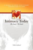 Intimacy Today: His Heart - My Heart