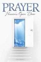 Prayer Heaven's Open Door