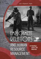 Employment Relations and Human Resource Management: Readings, Cases, and Materials