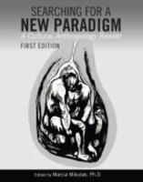 Searching for a New Paradigm: A Cultural Anthropology Reader
