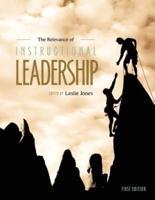 The Relevance of Instructional Leadership