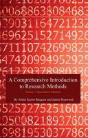 A Comprehensive Introduction to Research Methods (Volume 1): Quantitative Methods