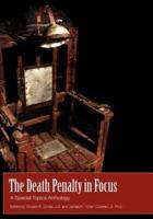 The Death Penalty in Focus