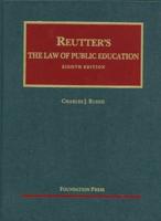 Reutter's The Law of Public Education