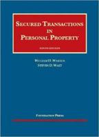 Secured Transactions in Personal Property