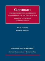 Copyright, Unfair Competition, and Related Topics Bearing on the Protection of Works of Authorship