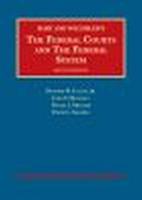 Hart and Wechsler's The Federal Courts and the Federal System