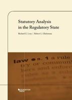 Statutory Analysis in the Regulatory State