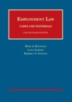 Employment Law Cases and Materials, Concise