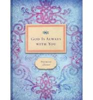 God Is Always With You Journal 2011