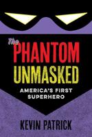 The Phantom Unmasked