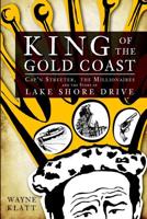 King of the Gold Coast