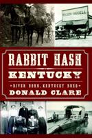 Rabbit Hash, Kentucky