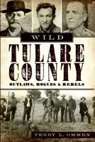 Wild Tulare County