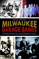 Milwaukee Garage Bands