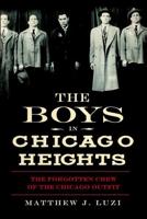 The Boys in Chicago Heights