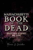 Massachusetts Book of the Dead