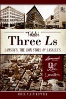 Toledo's Three Ls