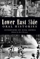 Lower East Side Oral Histories