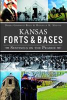 Kansas Forts and Bases