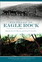 Pioneers of Eagle Rock